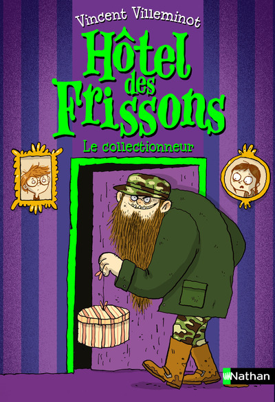 Hôtel des frissons - tome 1 Le collectionneur