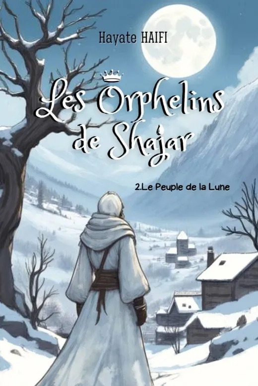 Les orphelins de Shajar - le Peuple de la Lune