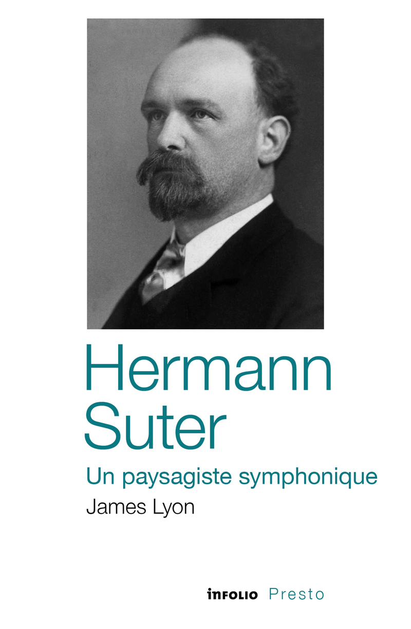 HERMANN SUTER, UN PAYSAGISTE SYMPHONIQUE