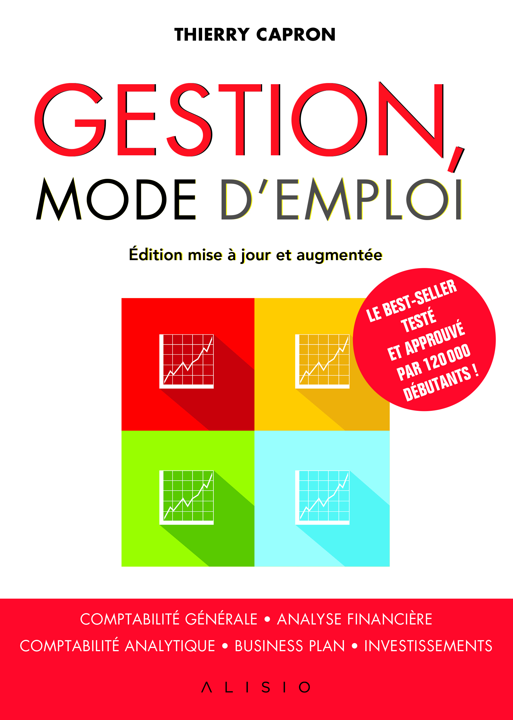 GESTION , MODE D´ EMPLOI ,EDITION MISE A JOUR ET AUGMENTEE