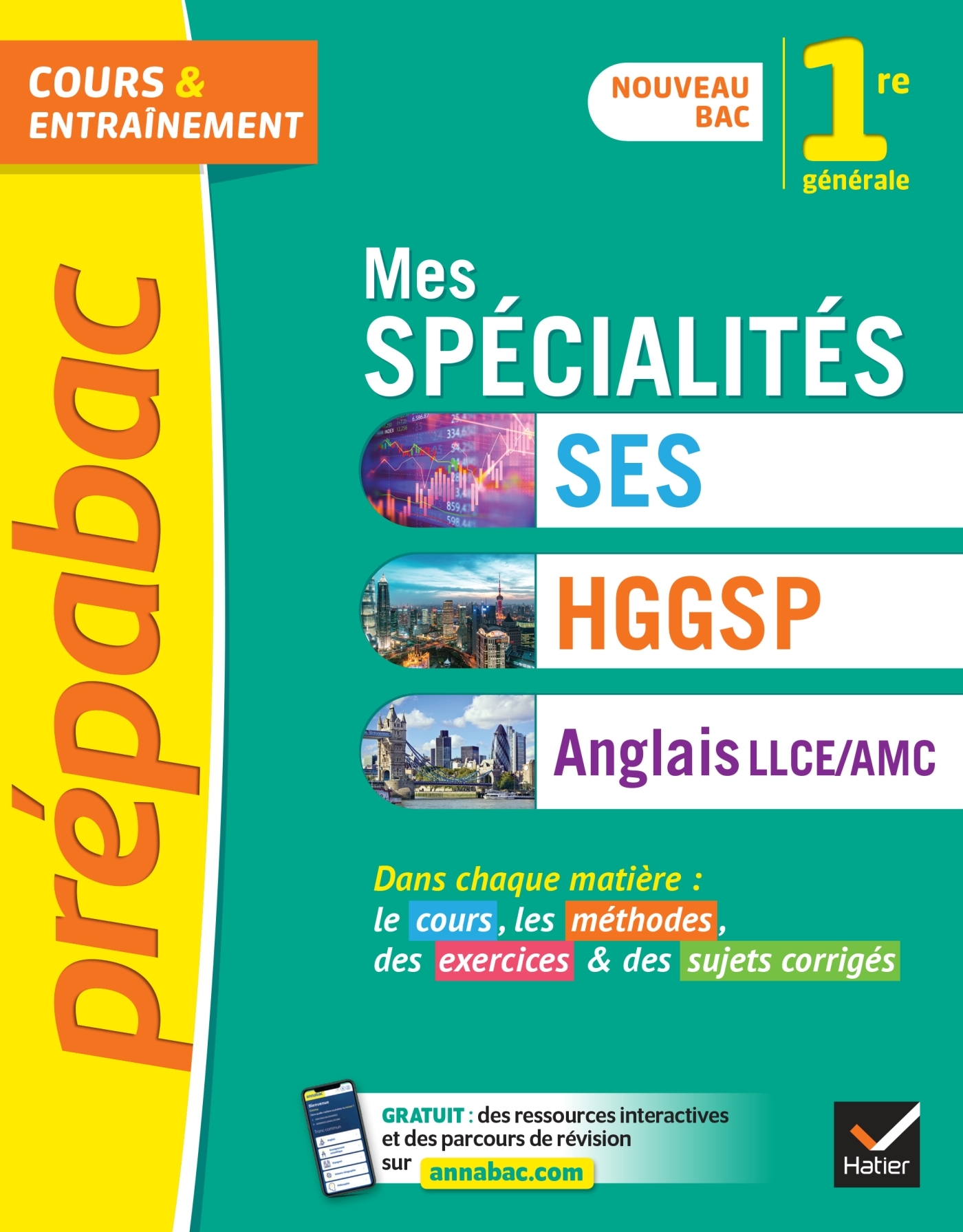 Prépabac Mes spécialités SES, HGGSP, Anglais LLCE/ AMC 1re générale - tout-en-un nouveau programme de Première