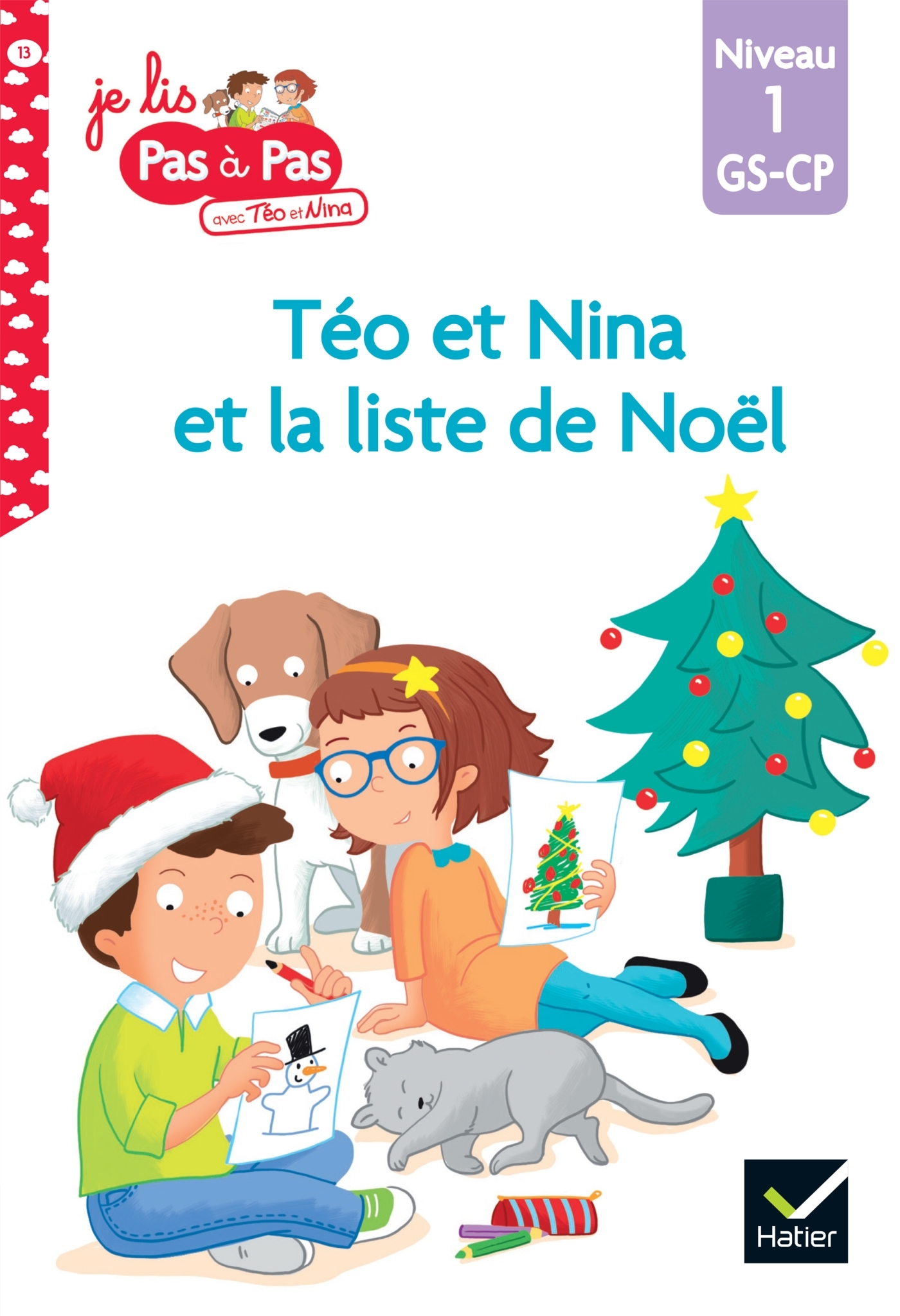 Téo et Nina GS-CP Niveau 1 - Téo et Nina et la liste de Noël
