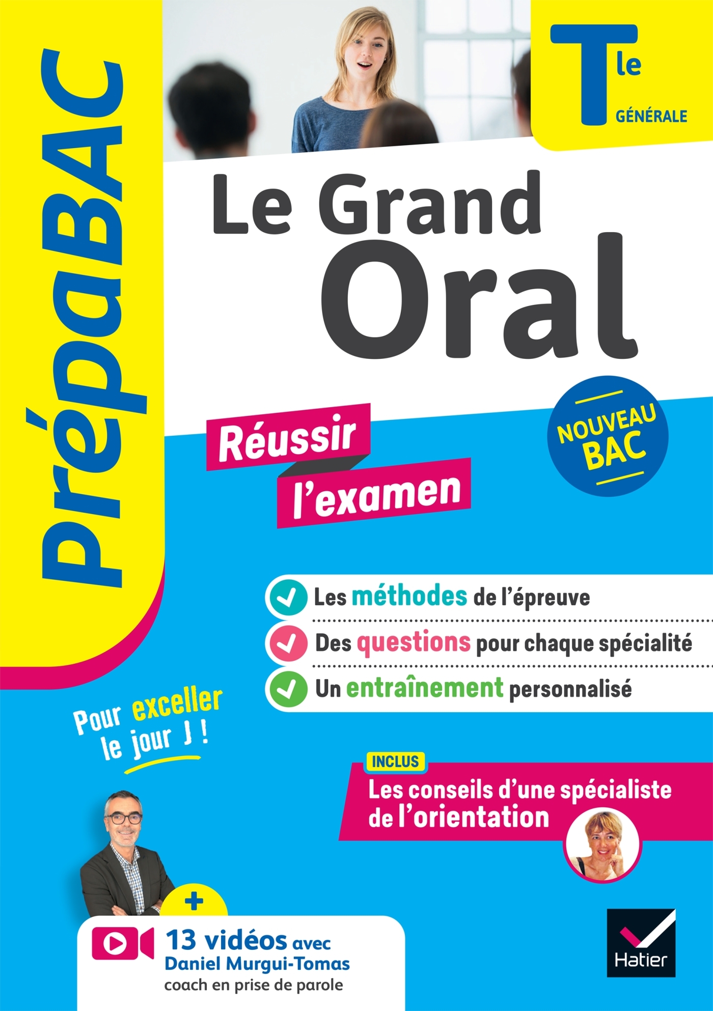 Prépabac - Le Grand Oral Tle générale - Bac 2026 - méthodes de l'épreuve & questions traitées
