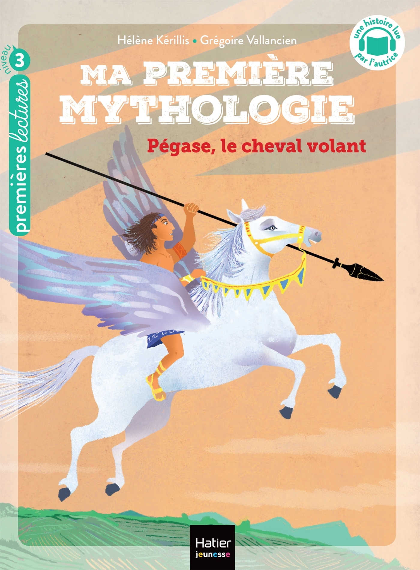 Ma première mythologie - Pégase, le cheval volant - CP/CE1 6/7 ans