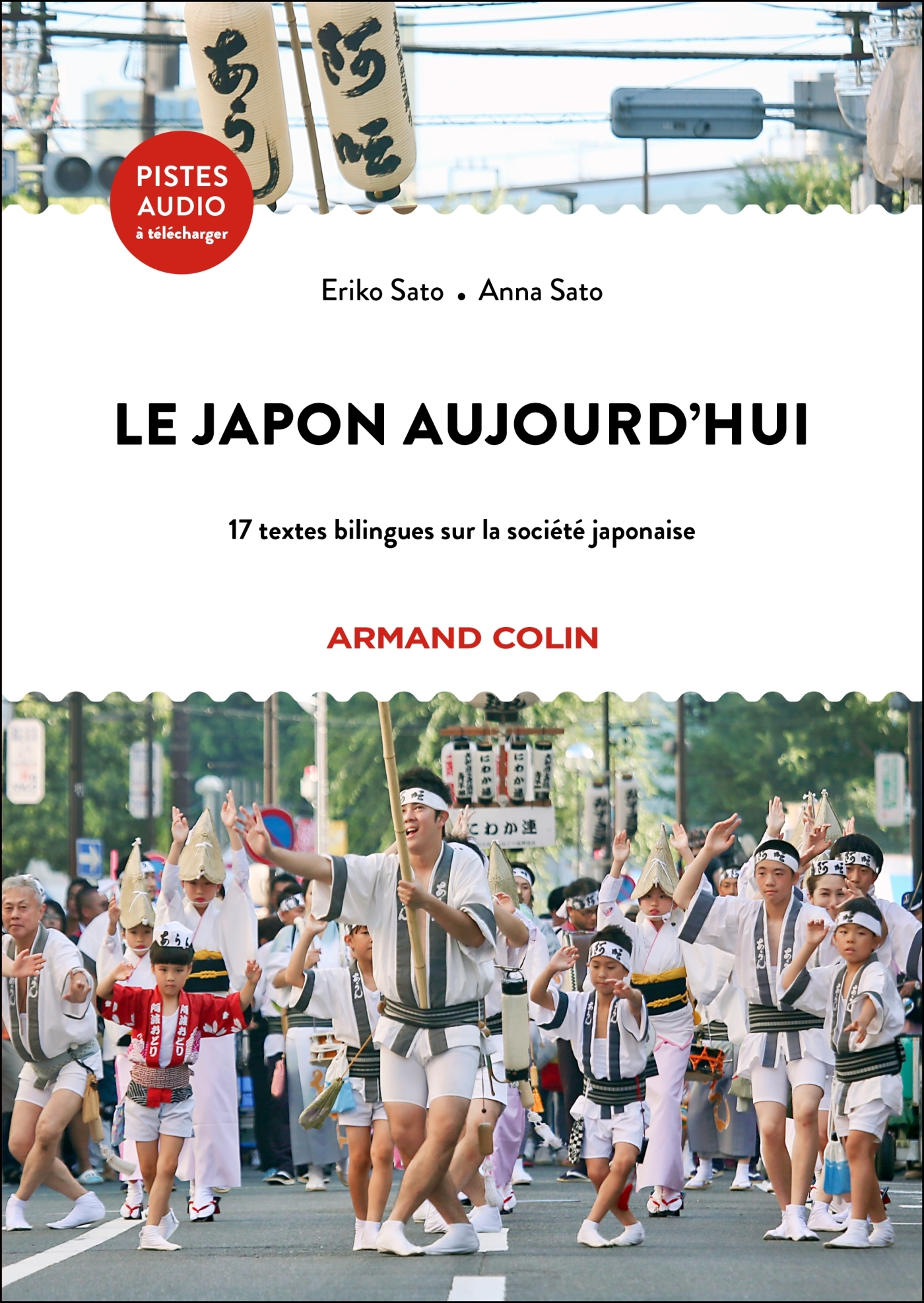 LE JAPON AUJOURD´HUI - 17 ESSAIS BILINGUES SUR LA SOCIETE JAPONAISE