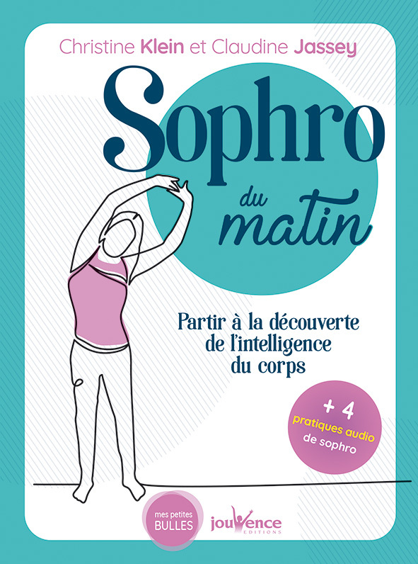 Sophro du matin  - Partir à la découverte de l'intelligence du corps