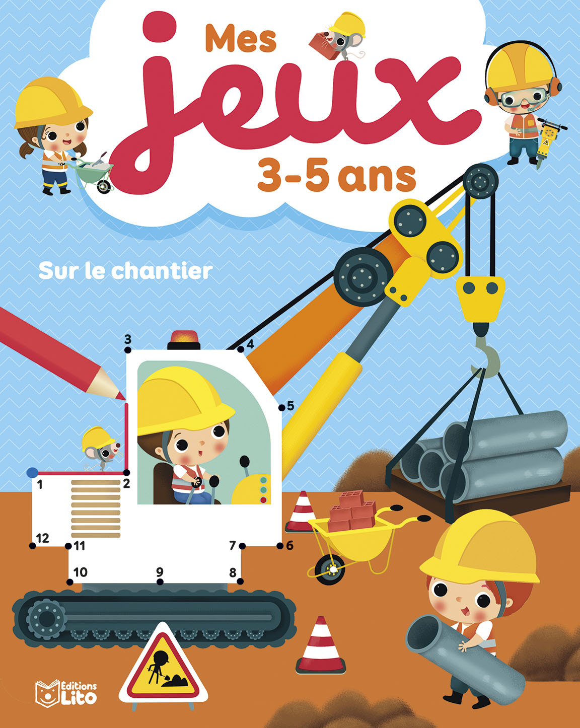 SUR LE CHANTIER