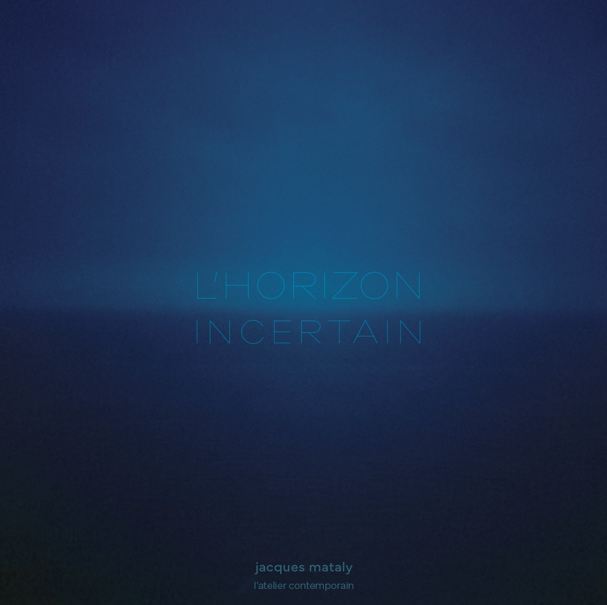 L’horizon incertain