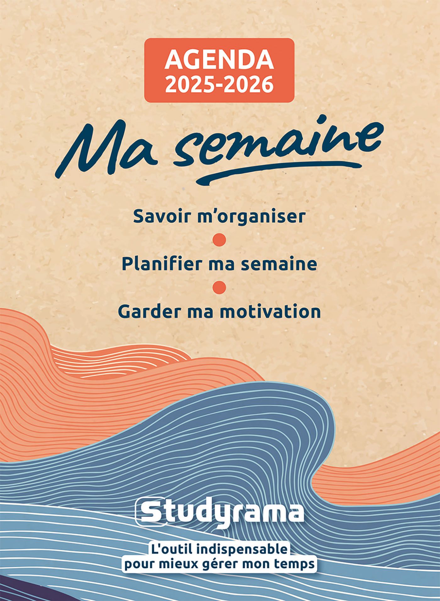 AGENDA MA SEMAINE 2026-2027 - SAVOIR M´ORGANISER, PLANIFIER MA SEMAINE, GARDER MA MOTIVATION