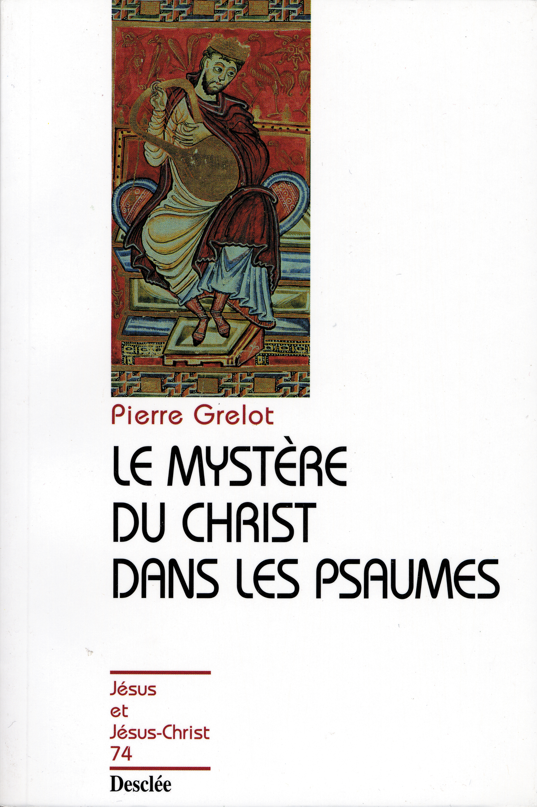 MYSTERE DU CHRIST DANS LES PSAUMES - JJC N 74
