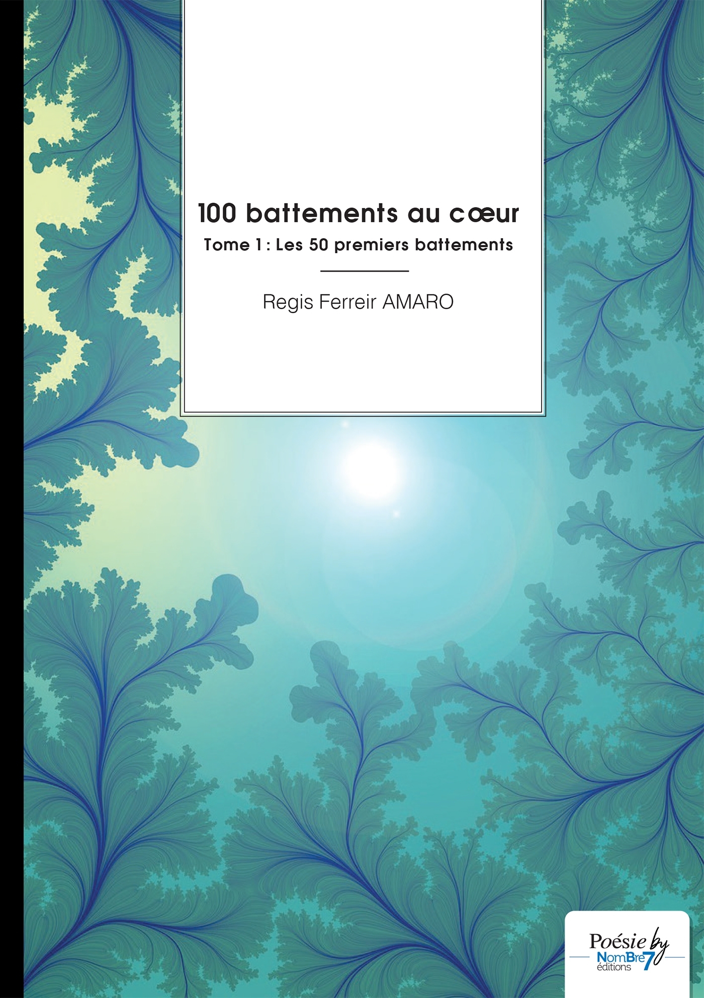 100 battements au coeur - Tome 1