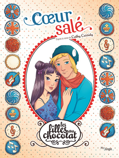 Les filles au chocolat - tome 7 Coeur salé