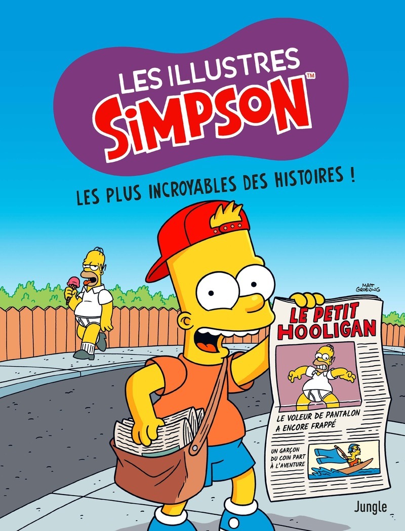 Les Illustres simpson - Tome 12 Les plus incroyables des histoires !