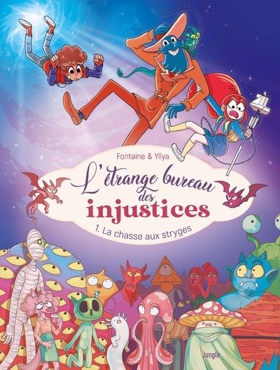 L'Étrange Bureau des injustices - Tome 1 La chasse aux stryges