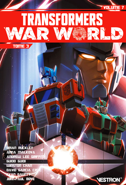Transformers Série Principale - Tome 07 - War World partie 03