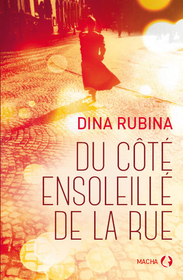 DU COTE ENSOLEILLE DE LA RUE