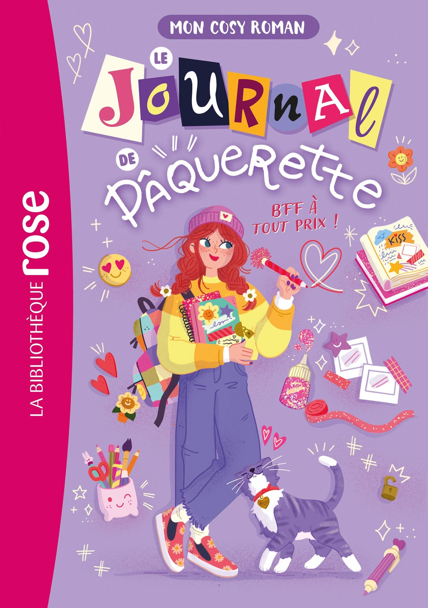 Mon cosy roman : Le journal de Pâquerette, Tome 01 - BFF à tout prix !