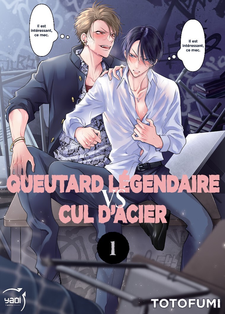 Queutard légendaire VS Cul d’acier T01