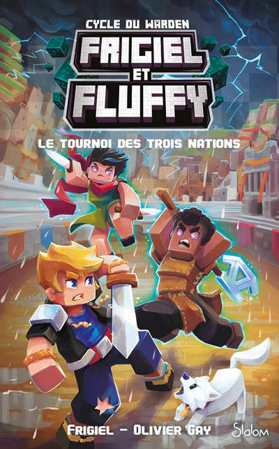 CYCLE DU WARDEN : FRIGIEL ET FLUFFY TOME 1 LE TOURNOI DES TROIS NATIONS