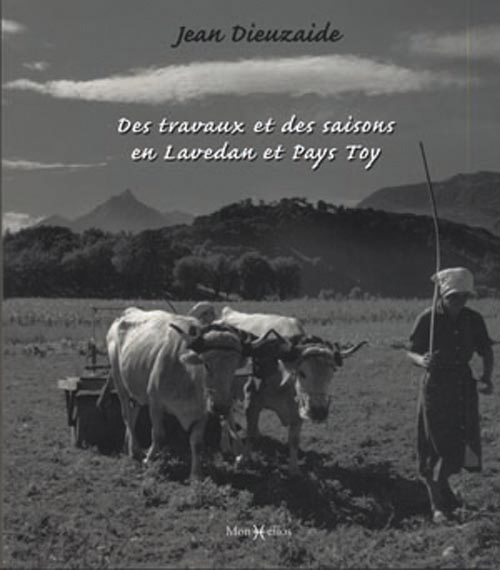 Des travaux et des saisons en Lavedan et Pays Toy