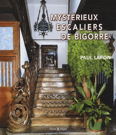 Mystérieux escaliers de Bigorre
