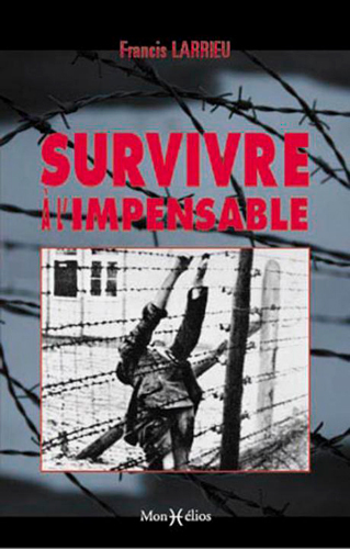 SURVIVRE A L´IMPENSABLE