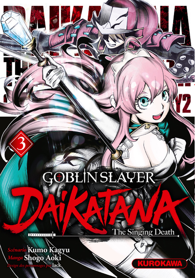 GOBLIN SLAYER DAIKATANA - TOME 3