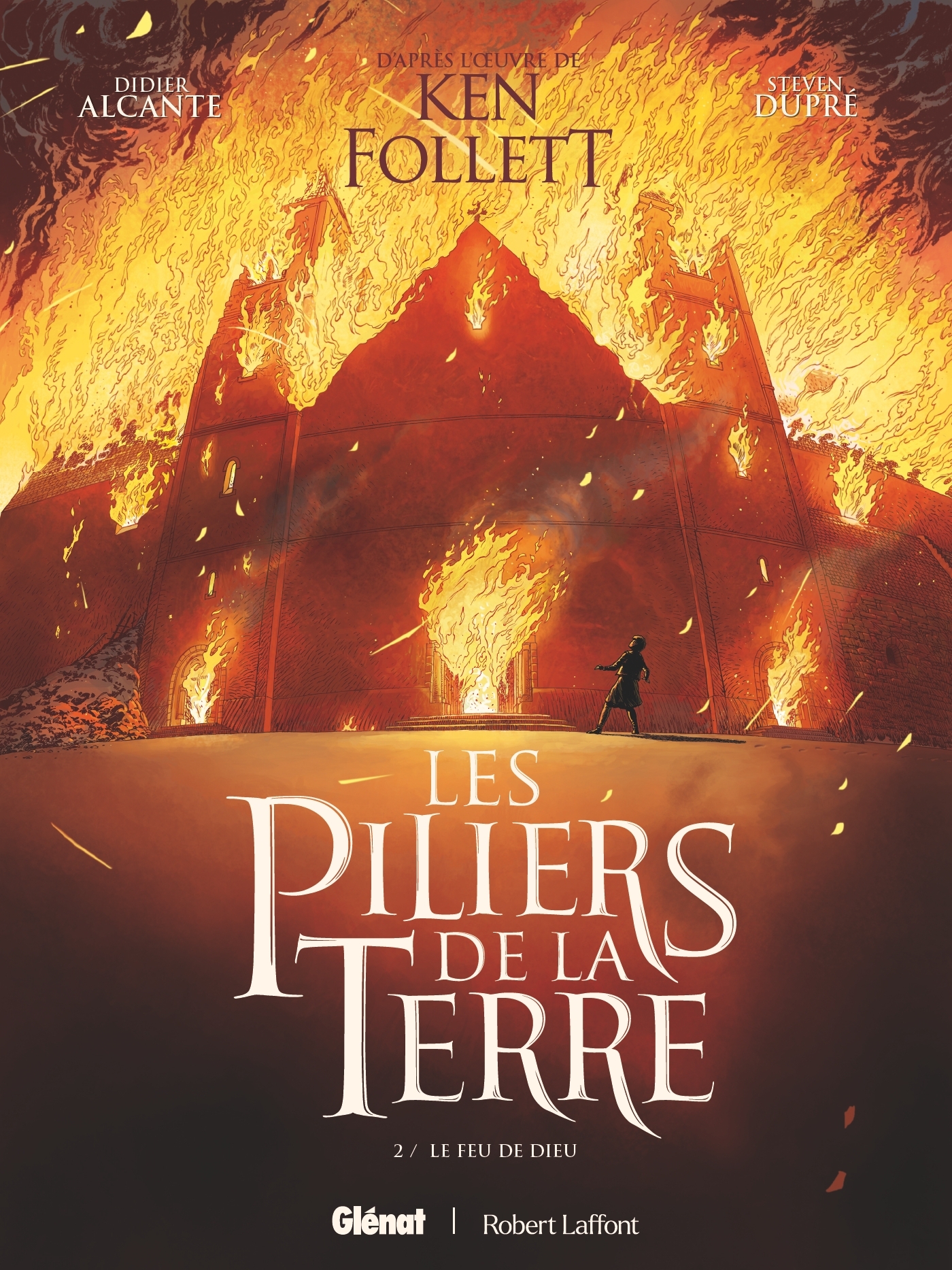 PILIERS DE LA TERRE - TOME 02 - LE FEU DE DIEU