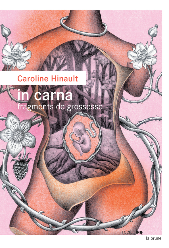 In carna - Fragments de grossesse