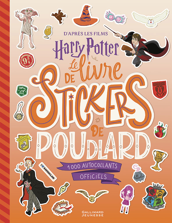 Harry Potter - Harry Potter - Le Livre de stickers de Poudlard - 1000 autocollants officiels