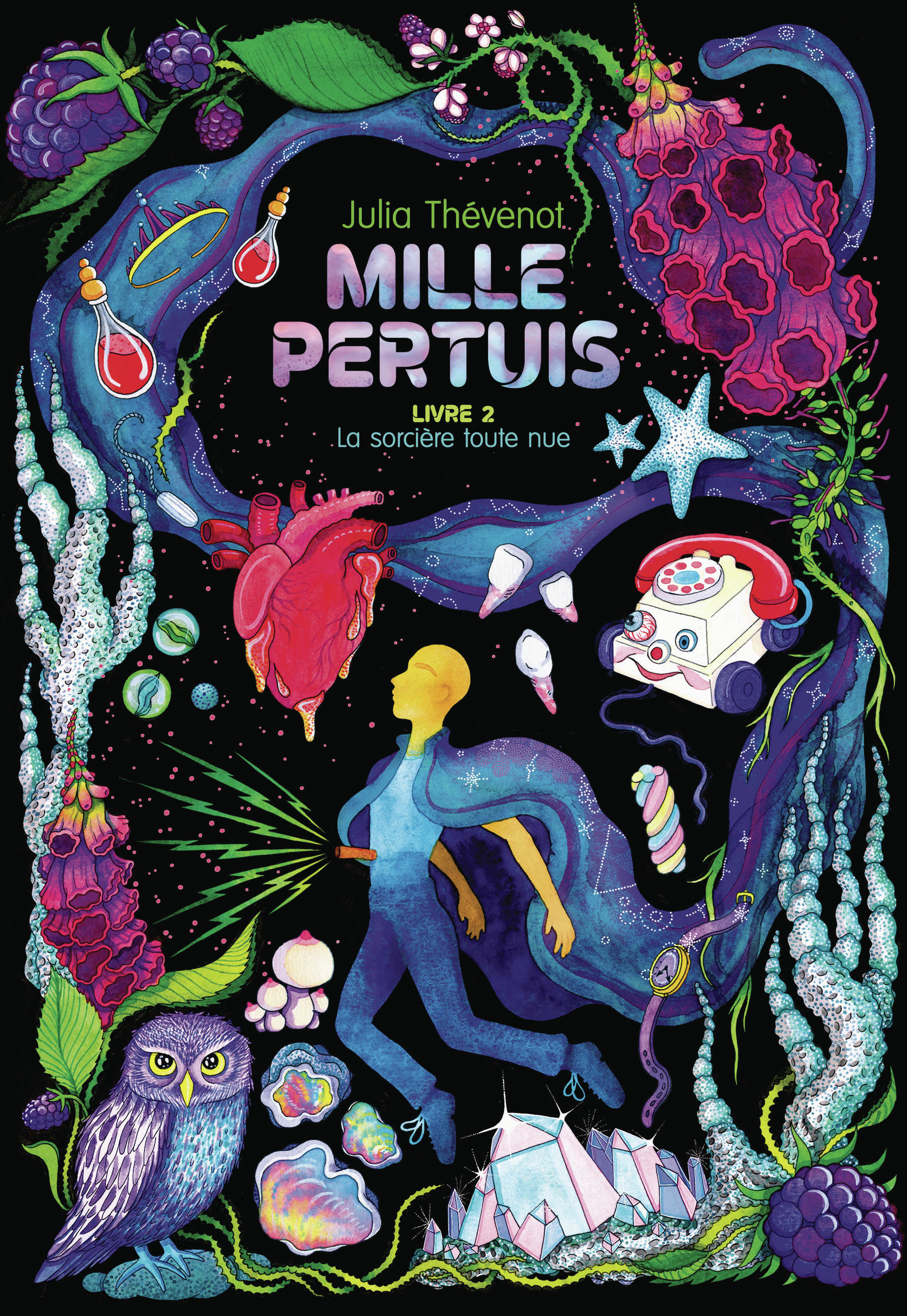 MILLE PERTUIS - VOL02 - LA SORCIERE TOUTE NUE
