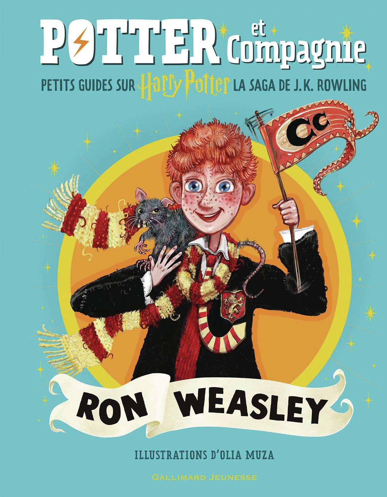 Potter et Compagnie - Ron Weasley - Petits guides sur Harry Potter, la saga de J.K. Rowling