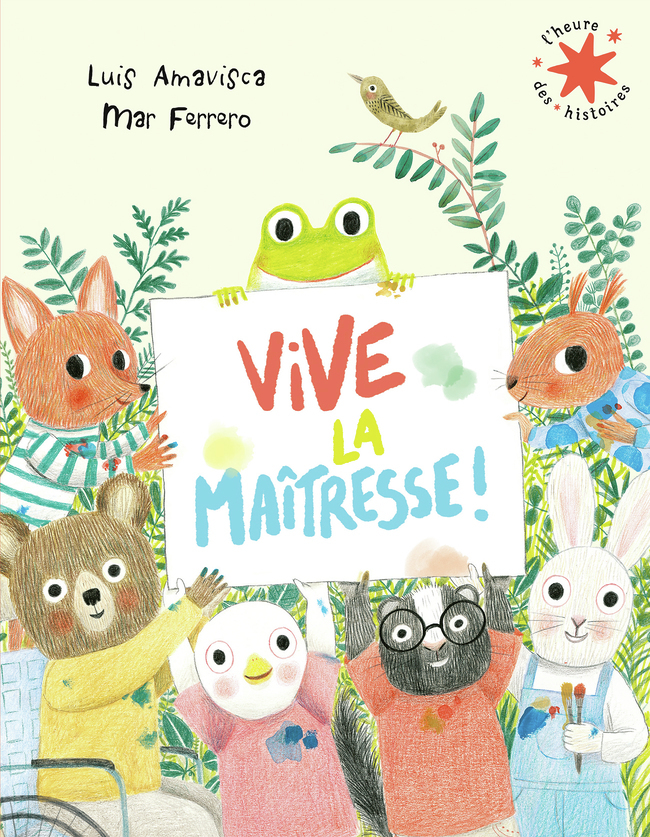Vive la maîtresse !