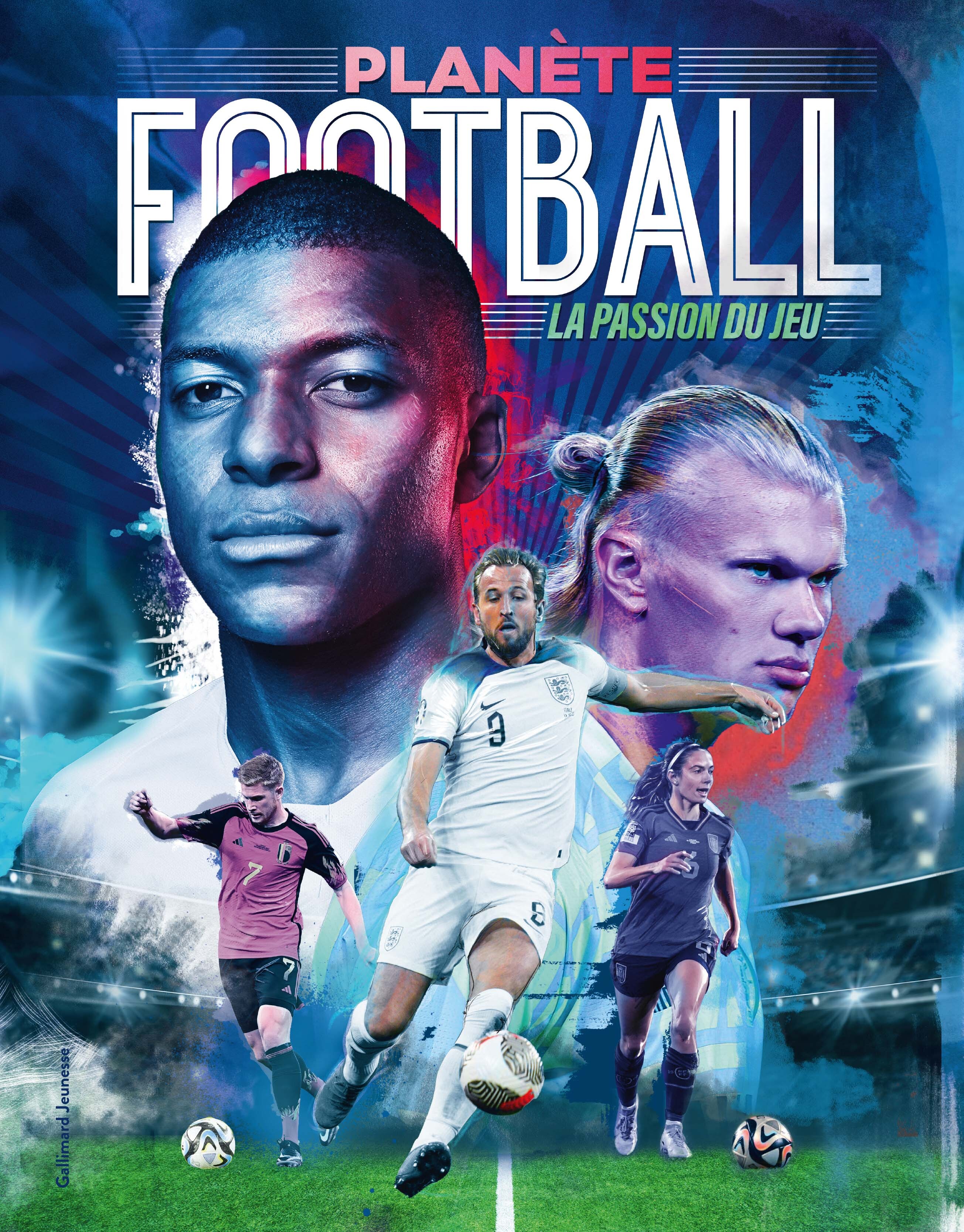 PLANETE FOOTBALL - LA PASSION DU JEU