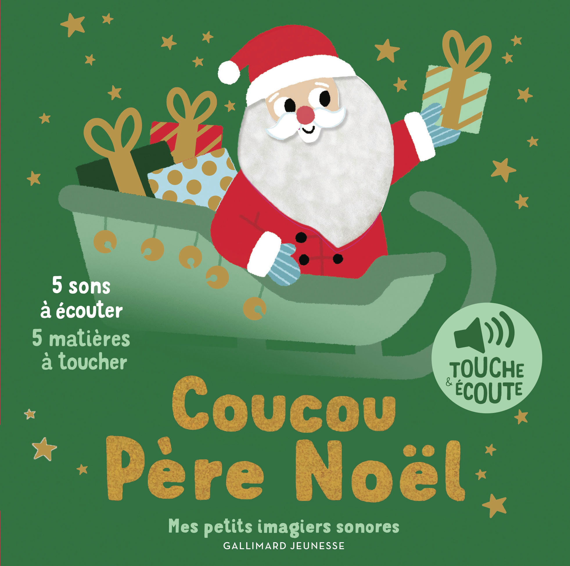 COUCOU PERE NOEL - 5 SONS A ECOUTER, 5 MATIERES A TOUCHER