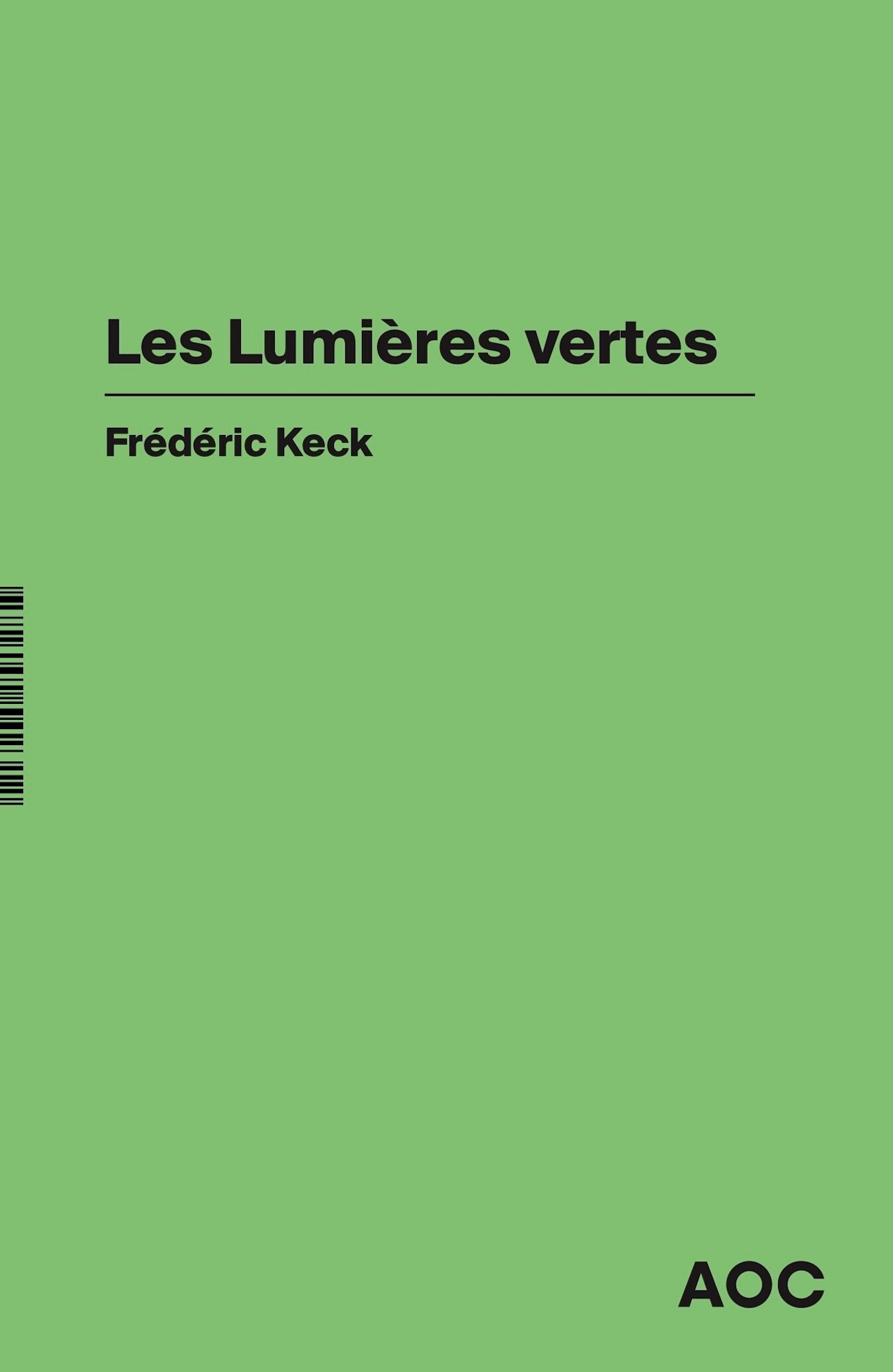 Les Lumières vertes - Suivi d’un entretien avec John Borneman