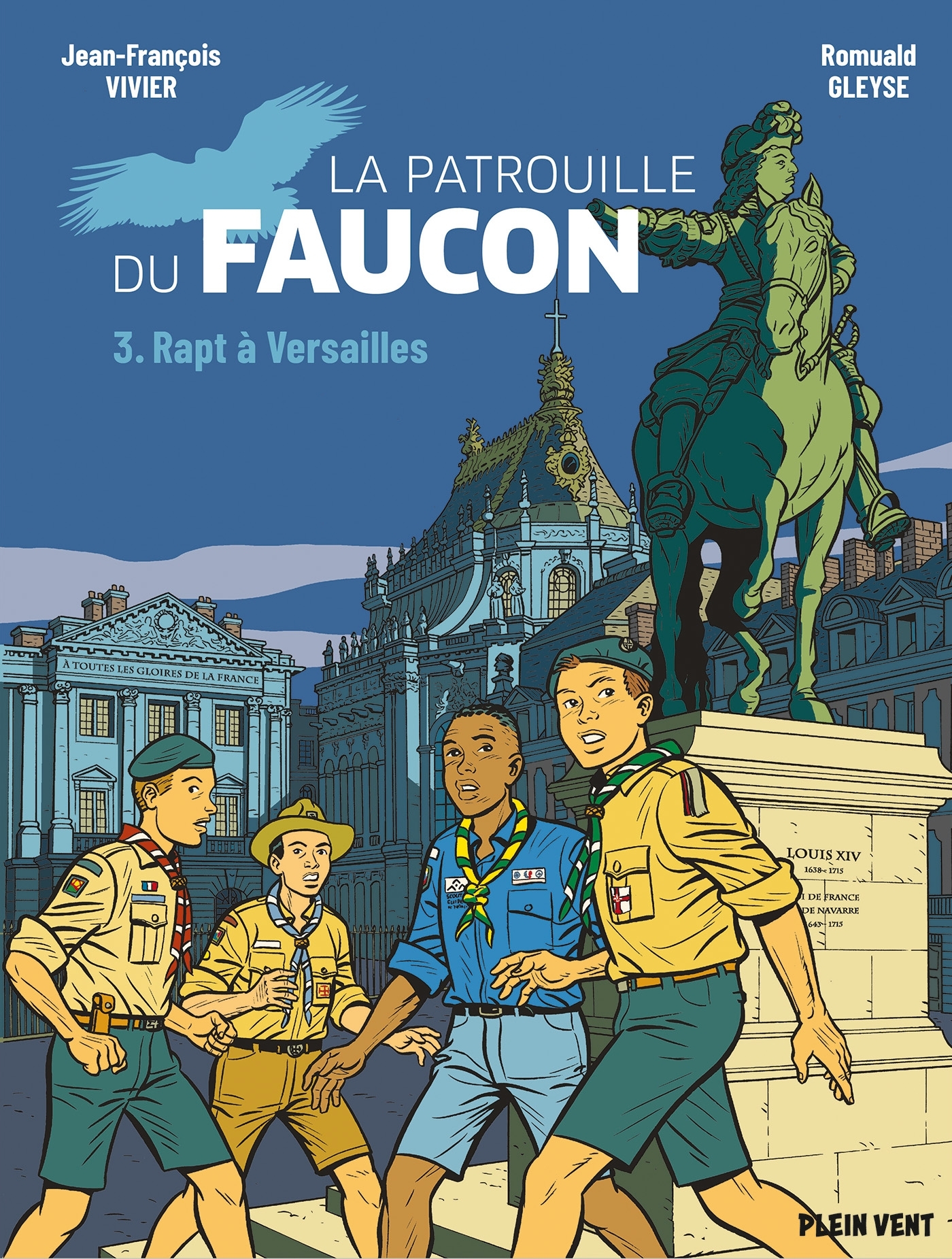 Rapt à Versailles - Les aventures de la Patrouille du Faucon vol. 3