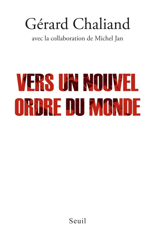 VERS UN NOUVEL ORDRE DU MONDE