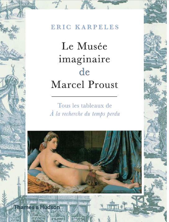 MUSEE IMAGINAIRE DE MARCEL PROUST /FRANCAIS