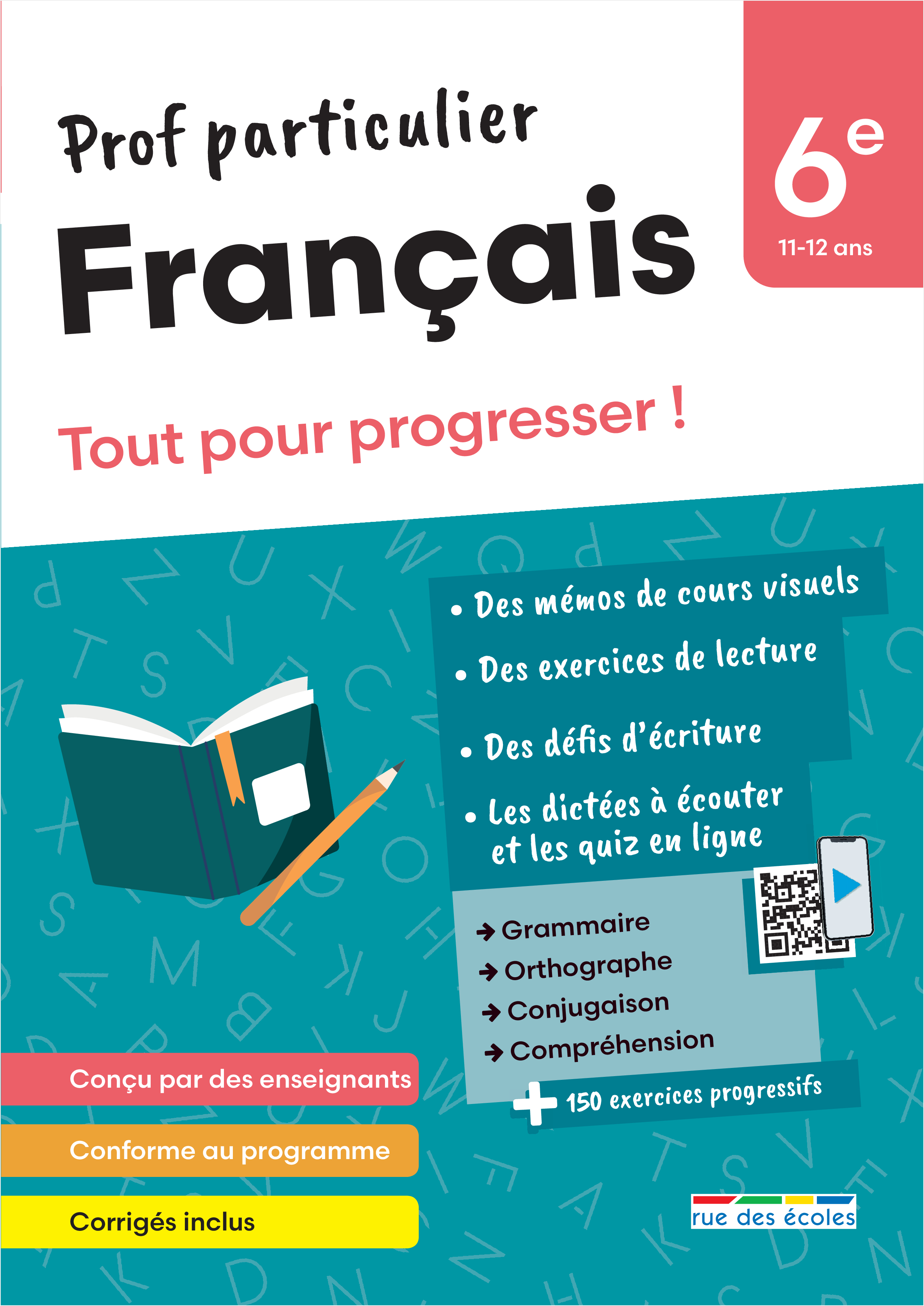 PROF PARTICULIER - FRANCAIS 6E - TOUT POUR PROGRESSER !