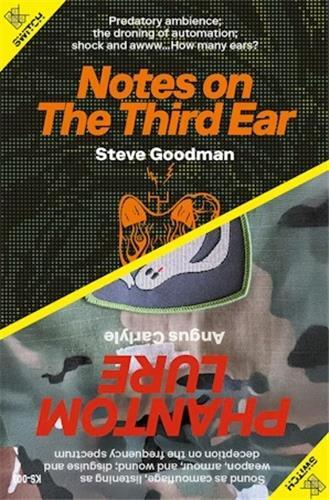 Notes on the Third Ear /Phantom Lure /anglais