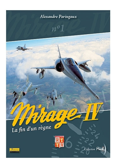 MIRAGE IV T1 FIN D'UN REGNE