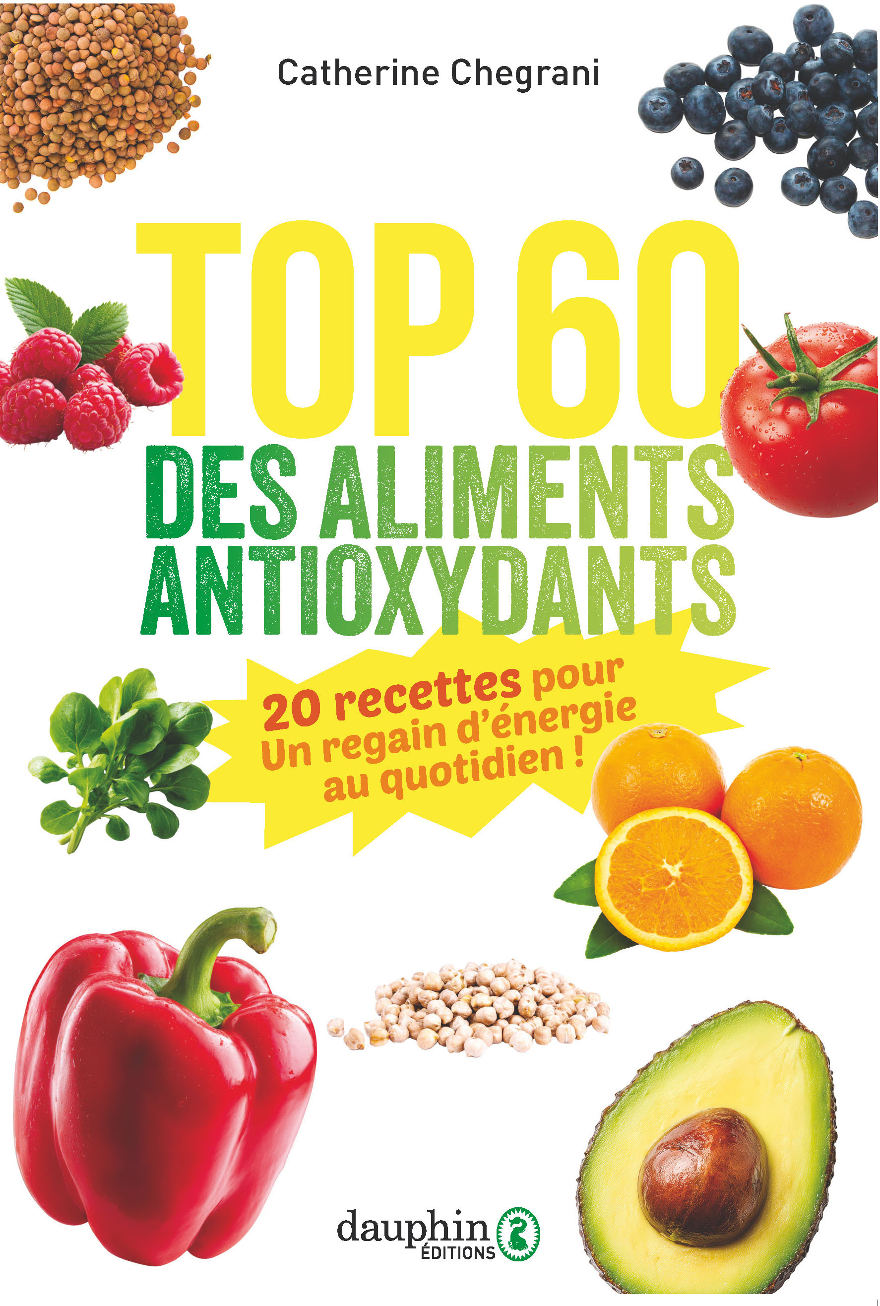 20 recettes pour un regain d'énergie au quotiden