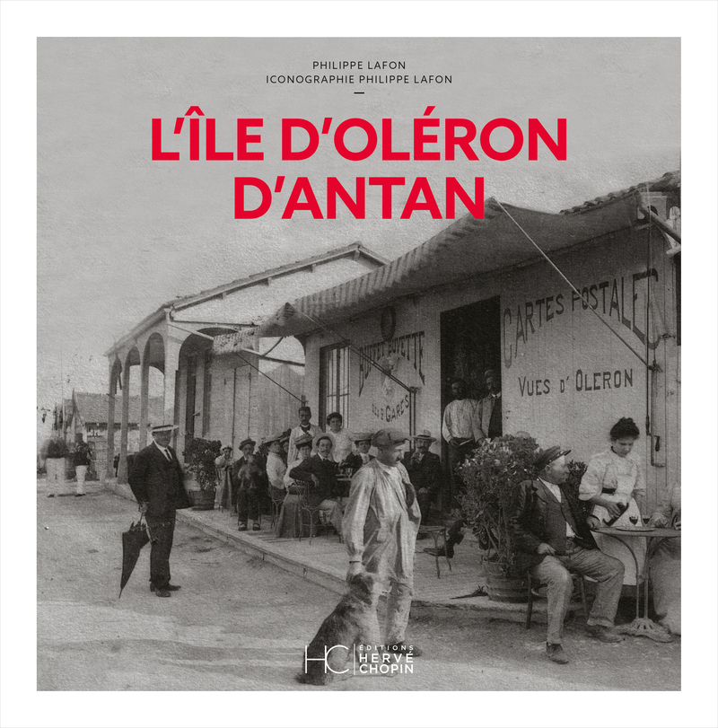 L'Île d'Oléron d'antan