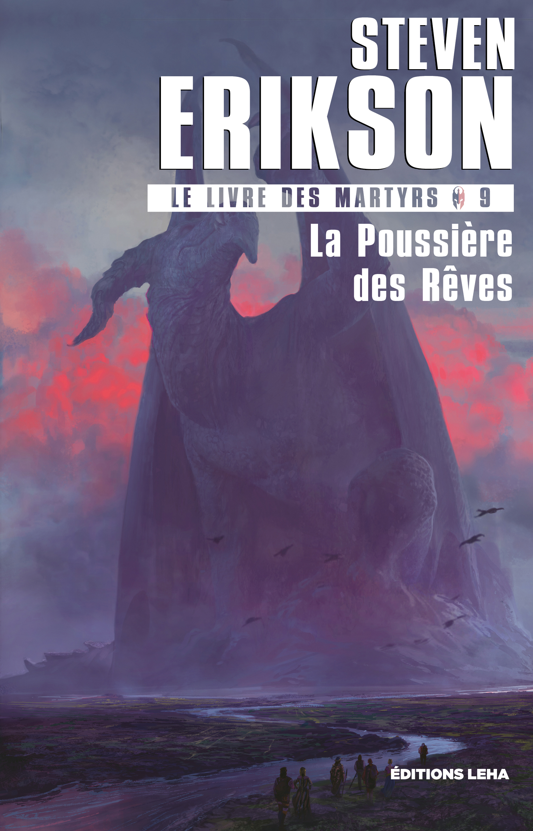 La poussière des rêves - Le livre des martyrs