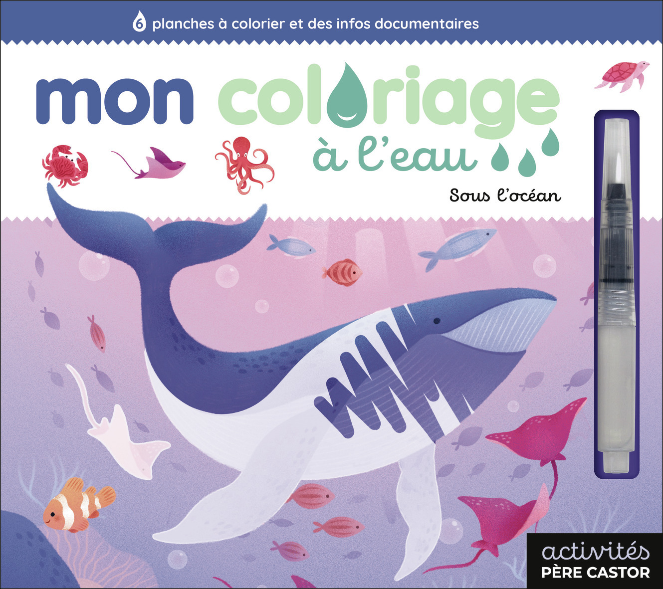 MON COLORIAGE A L´EAU - SOUS L´OCEAN