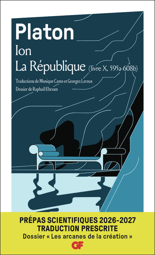 Ion - La République - (livre X, 595a - 608b)-Édition prescrite