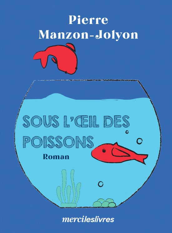 SOUS L OEIL DES POISSONS
