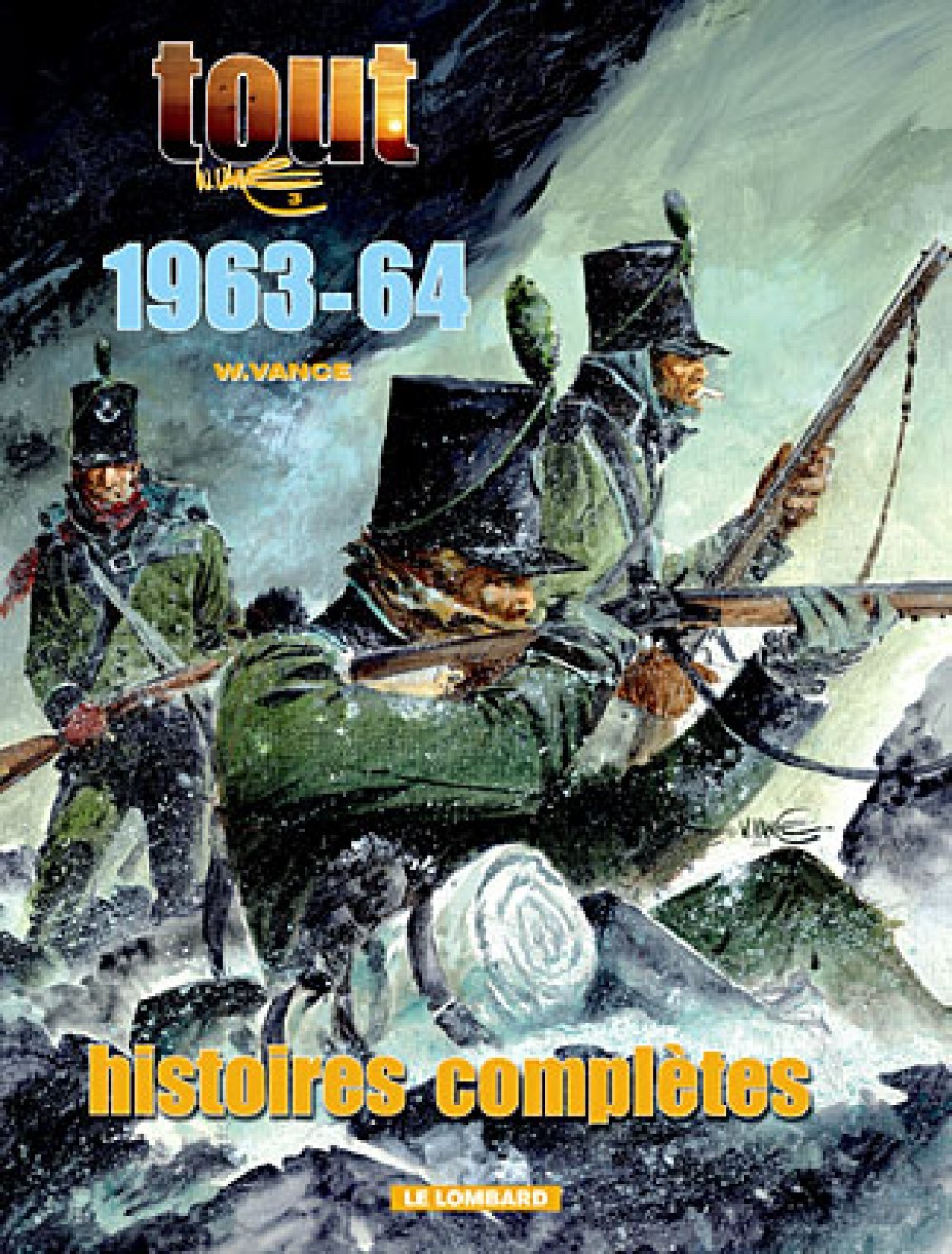 TOUT VANCE T3 HISTOIRES COMPLETES 1963-64