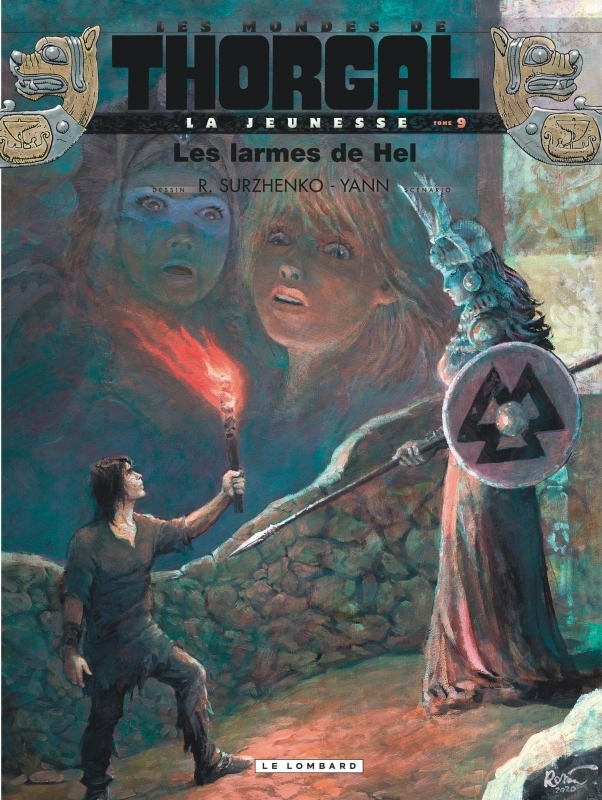 JEUNESSE DE THORGAL - TOME 9 - LES LARMES DE HEL